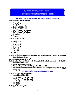 Bộ 3 đề thi học kỳ 1 (Toán 7) các quận TP Hồ Chí Minh (năm 2013  2014)